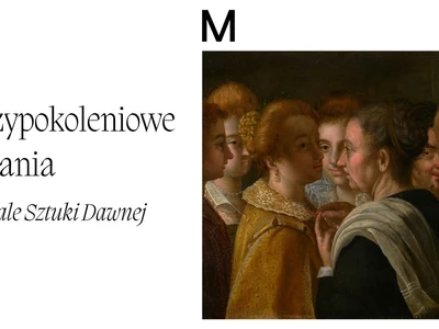 Międzypokoleniowe oprowadzanie po Oddziale Sztuki Dawnej